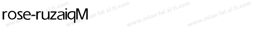 rose-ruzaiq Medium字体转换